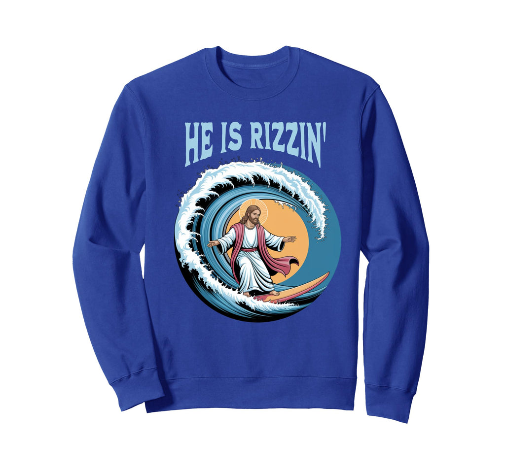 He Is Rizzin Jesus Surfing Sweatshirt - Casual Everyday Wear for Adults - T-Shirt, Sweatshirt, Hoodie