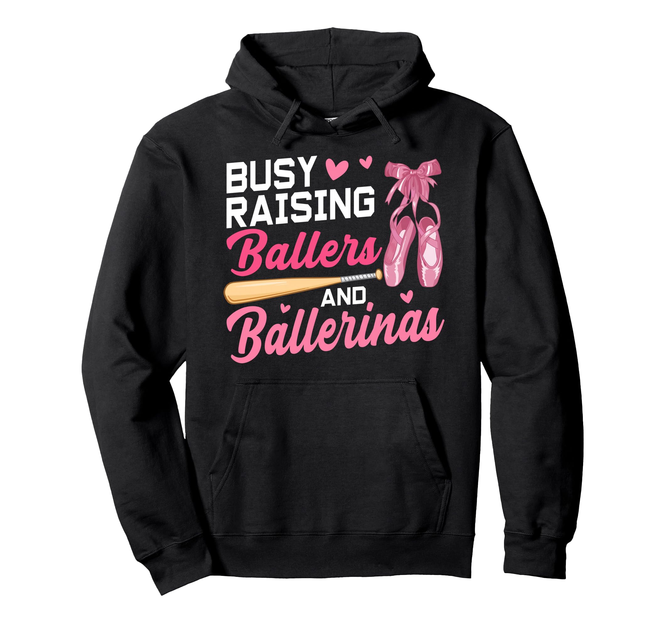 Funny Busy Raising Ballers And Hoodie - Fun Novelty Design for Adults - T-Shirt, Sweatshirt, Hoodie