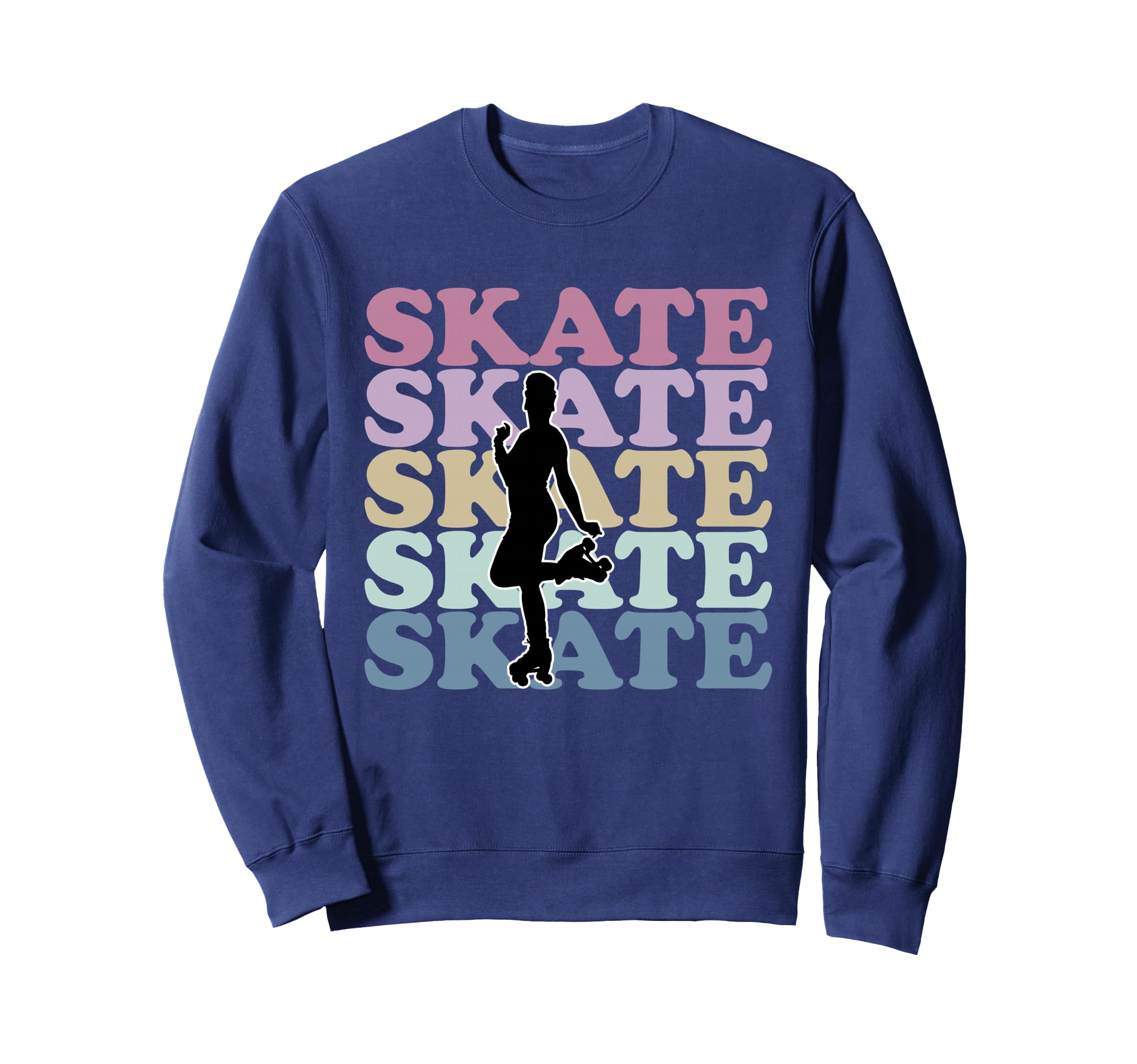 Roller Skating Skating Gift Skaters Sweatshirt - Graphic Print for Adults - T-Shirt, Sweatshirt, Hoodie