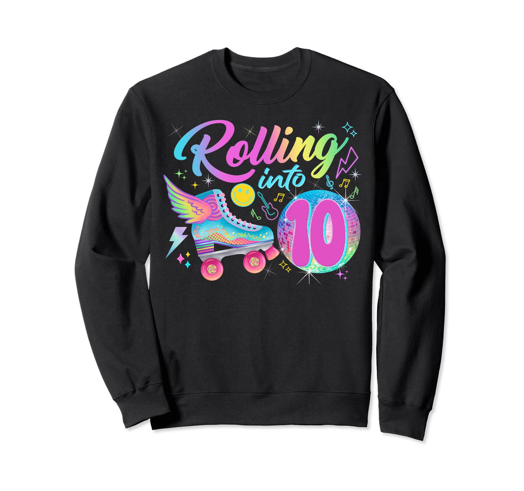 Roller Skates Birthday Disco Sweatshirt - Fun Novelty Design Men Women - T-Shirt, Sweatshirt, Hoodie