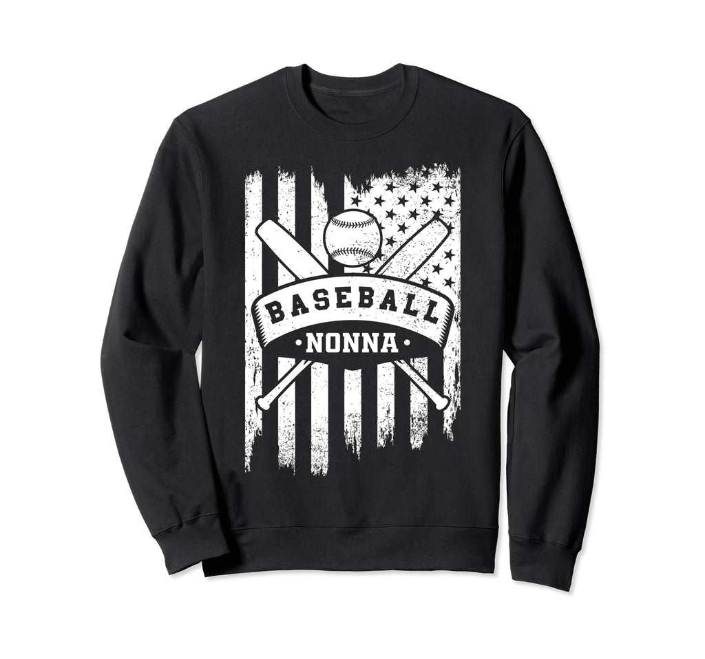 Baseball Nonna Usa American Flag Sweatshirt - Fun Novelty Design Men Women - T-Shirt, Sweatshirt, Hoodie