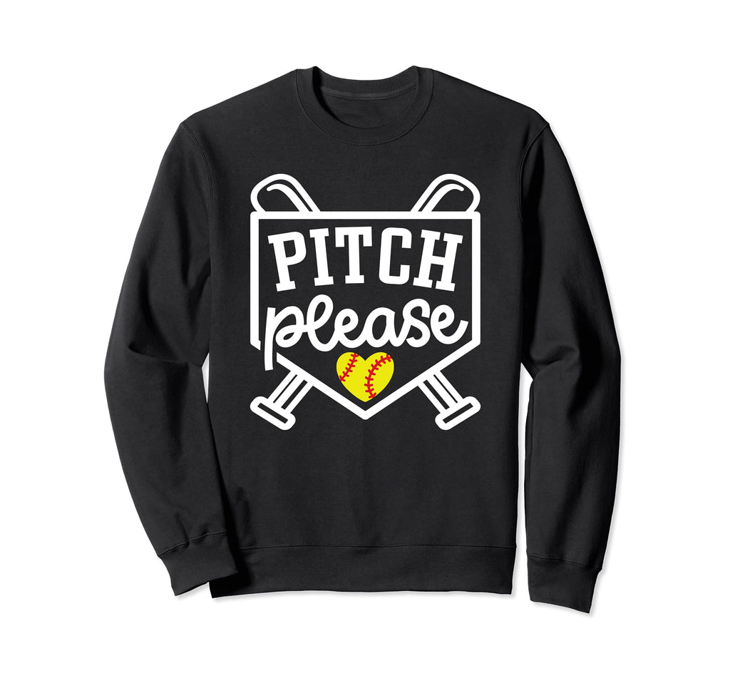 Pitch Please Softball Pitcher Sweatshirt - Streetwear Style Unisex - T-Shirt, Sweatshirt, Hoodie