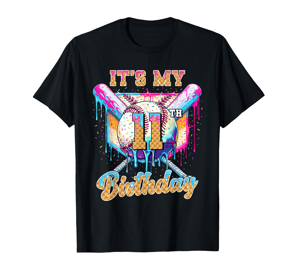 My 11Th Baseball Drip Birthday Party T-Shirt - Aesthetic Graphic Men Women - T-Shirt, Sweatshirt, Hoodie