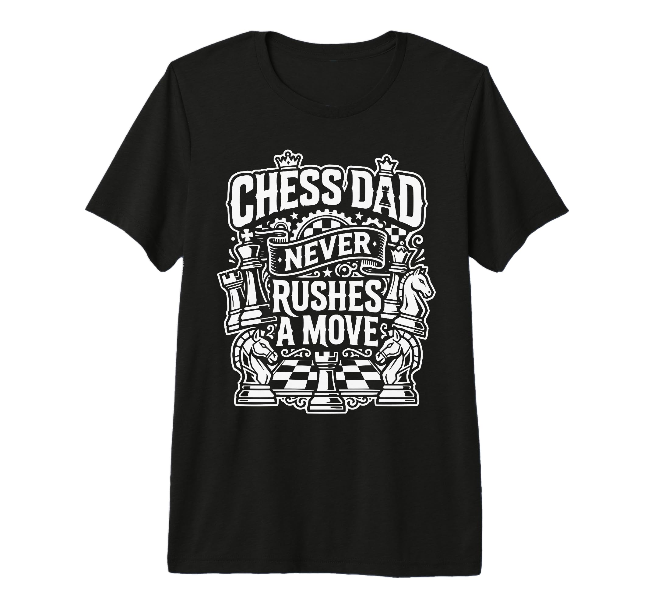 Chess Dad Board Game Daddy Checkmate Papa T-Shirt - Graphic Print Unisex - T-Shirt, Sweatshirt, Hoodie
