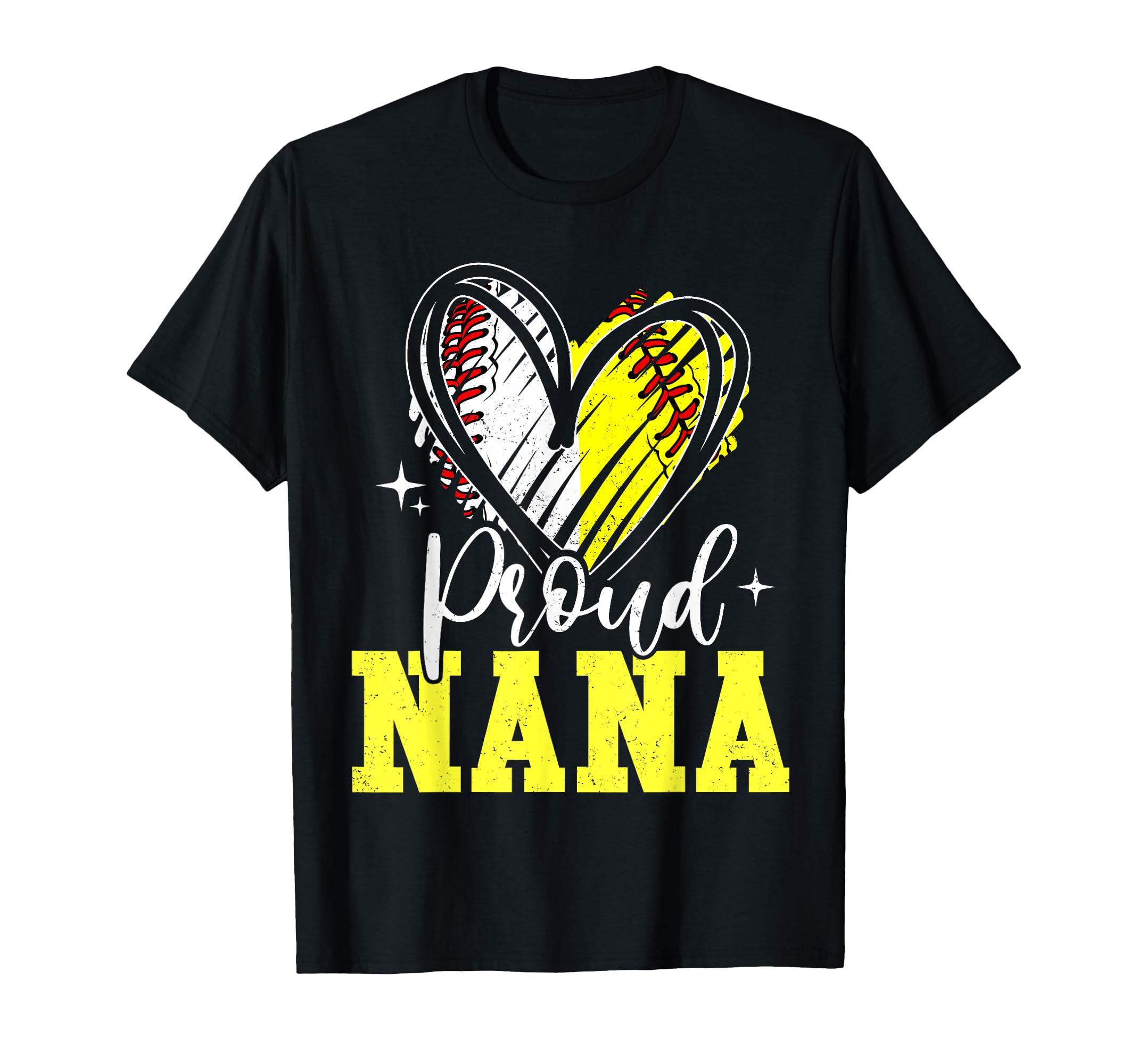 Proud Nana Baseball Softball Heart Grandma T-Shirt - Novelty Apparel Unisex - T-Shirt, Sweatshirt, Hoodie
