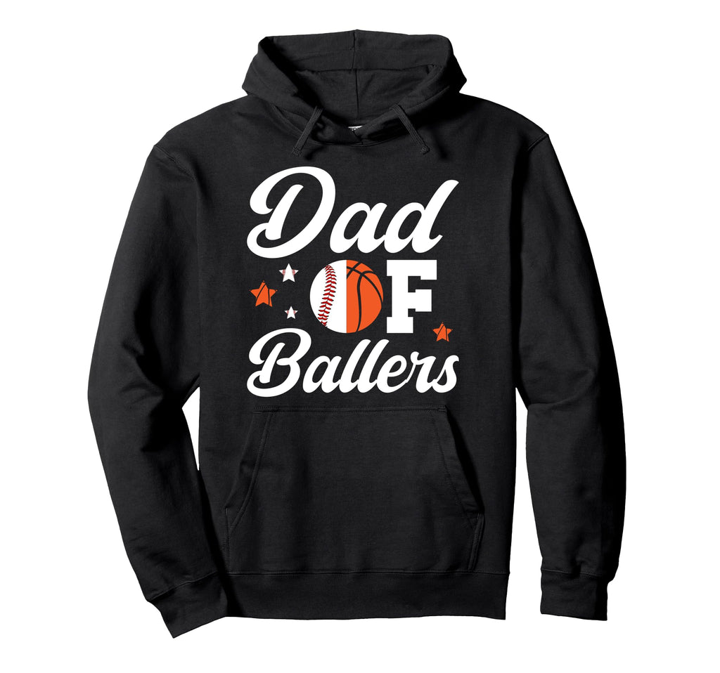 Dad Ballers Basketball Baseball Hoodie - Casual Everyday Wear for Adults - T-Shirt, Sweatshirt, Hoodie