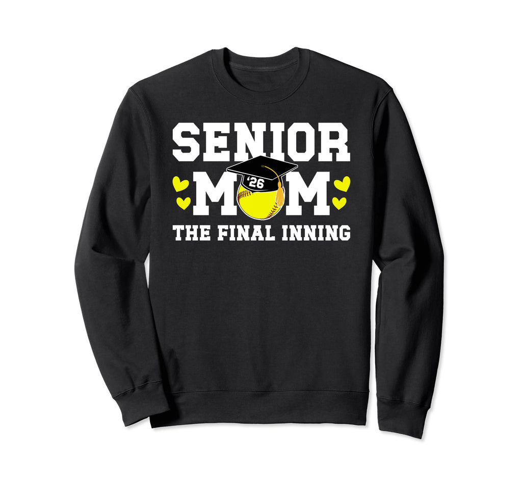 Softball Senior Mom 2026 Final Sweatshirt - Fun Novelty Design Unisex - T-Shirt, Sweatshirt, Hoodie