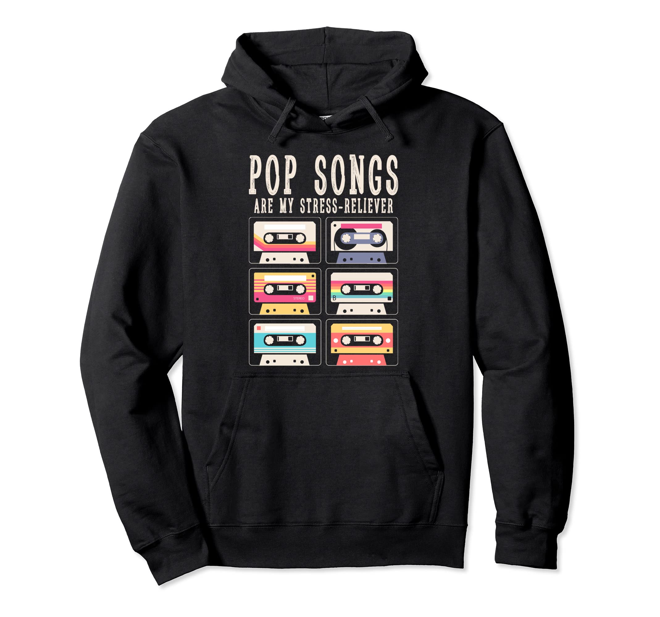 Pop Songs Are My Stress Reliever Cassette Hoodie - Unique Graphic Unisex - T-Shirt, Sweatshirt, Hoodie