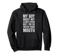 My Might Not Always Swing But I Do Hoodie - Minimalist Print for Adults - T-Shirt, Sweatshirt, Hoodie