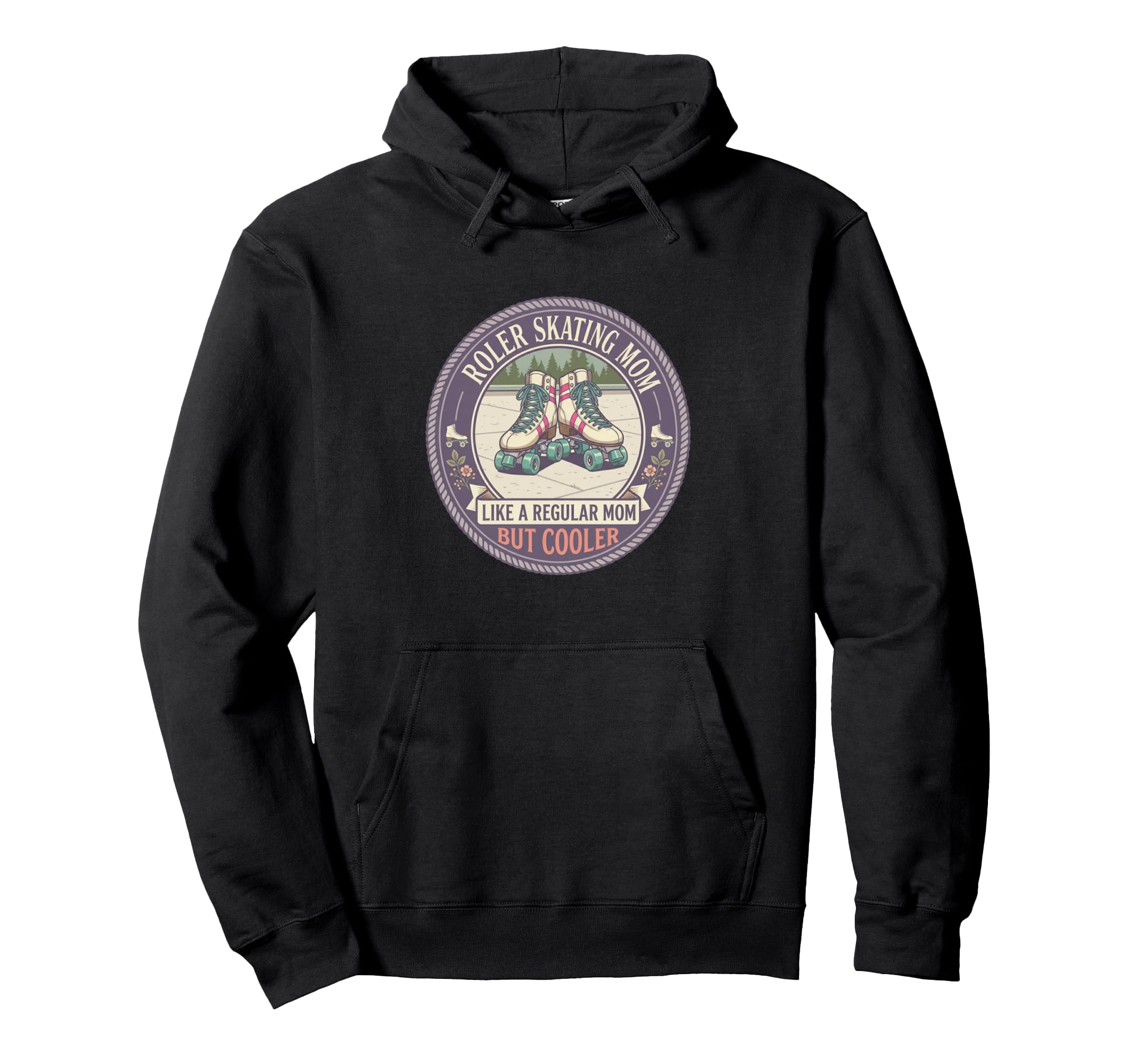 Roller Skating Mom Like Regular Mom Hoodie - Minimalist Print Men Women - T-Shirt, Sweatshirt, Hoodie