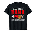 All Star Nana Birthday Baseball Grandma T-Shirt - Trendy Graphic Men Women - T-Shirt, Sweatshirt, Hoodie