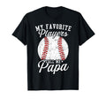 Baseball Dads My Favorite Baseball Players T-Shirt - Unique Graphic Unisex - T-Shirt, Sweatshirt, Hoodie