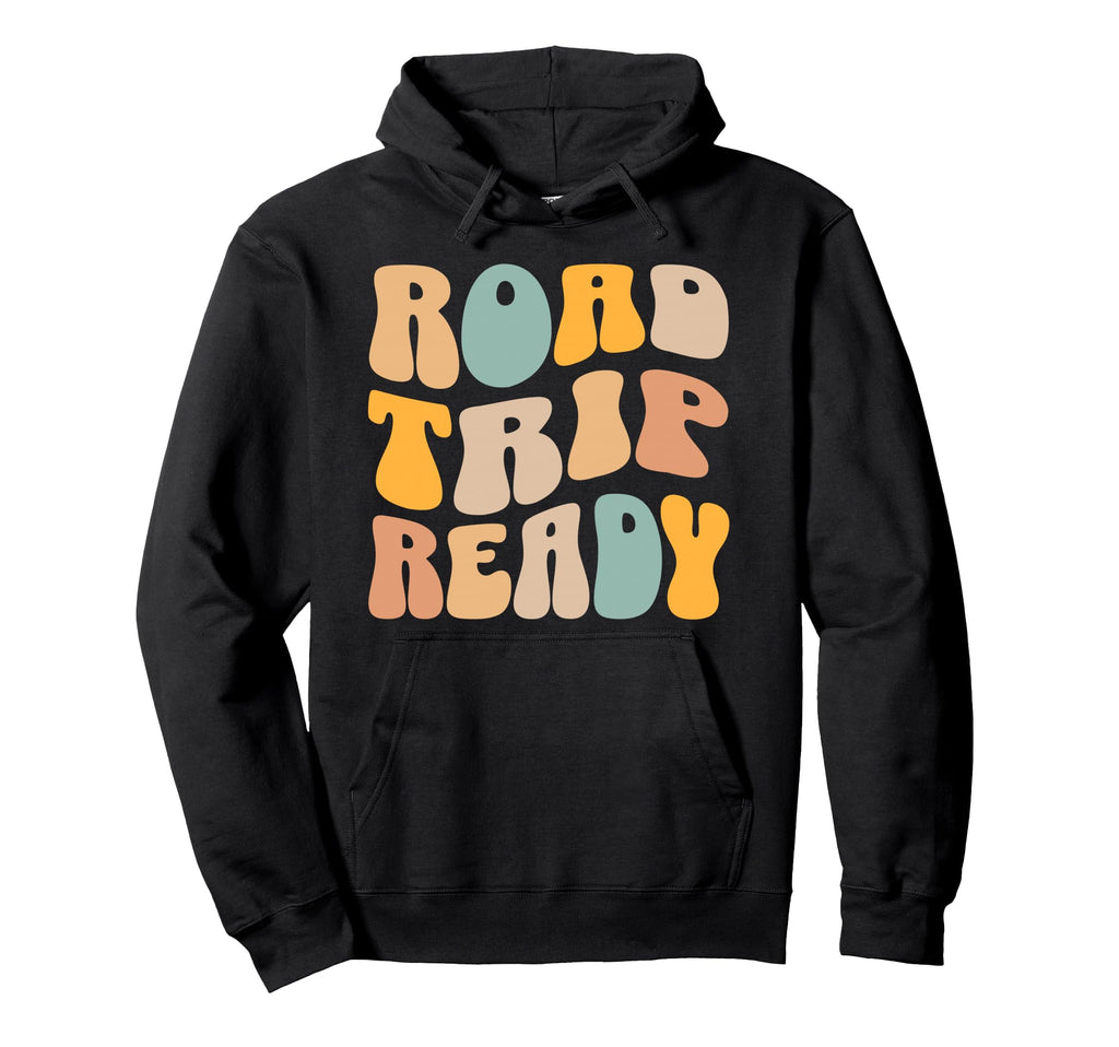 Road Trip Ready Boho Wavy Letters Hoodie - Casual Everyday Wear for Adults - T-Shirt, Sweatshirt, Hoodie