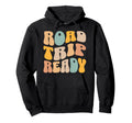 Road Trip Ready Boho Wavy Letters Hoodie - Casual Everyday Wear for Adults - T-Shirt, Sweatshirt, Hoodie
