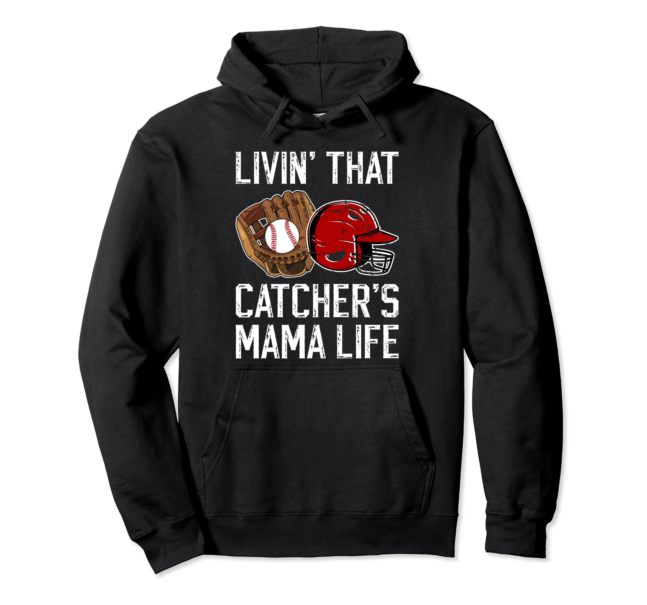 Baseball Catcher Mama Life Baseball Hoodie - Minimalist Print Unisex - T-Shirt, Sweatshirt, Hoodie