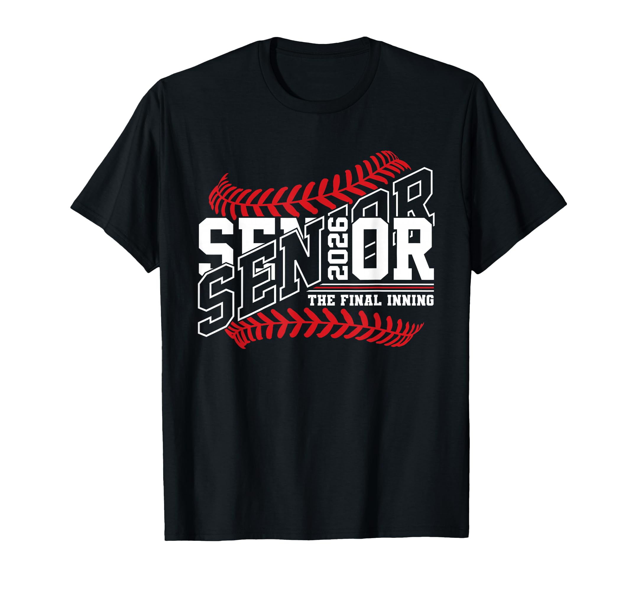 Baseball Senior Mom 2026 Final Inning T-Shirt - Graphic Print for Adults - T-Shirt, Sweatshirt, Hoodie