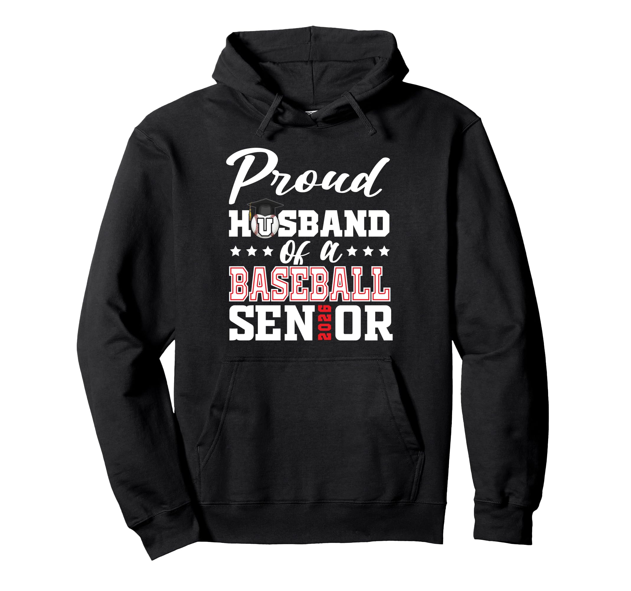 Proud Husband Baseball Senior 2026 Hoodie - Graphic Print Men Women - T-Shirt, Sweatshirt, Hoodie