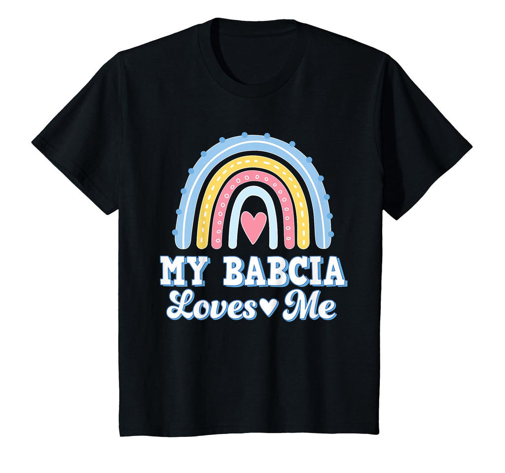 My Babcia Loves Me Rainbow Grandchild T-Shirt - Aesthetic Graphic Men Women - T-Shirt, Sweatshirt, Hoodie
