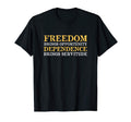 Freedom Vs Servitude Anarchism T-Shirt - Fun Novelty Design Men Women - T-Shirt, Sweatshirt, Hoodie