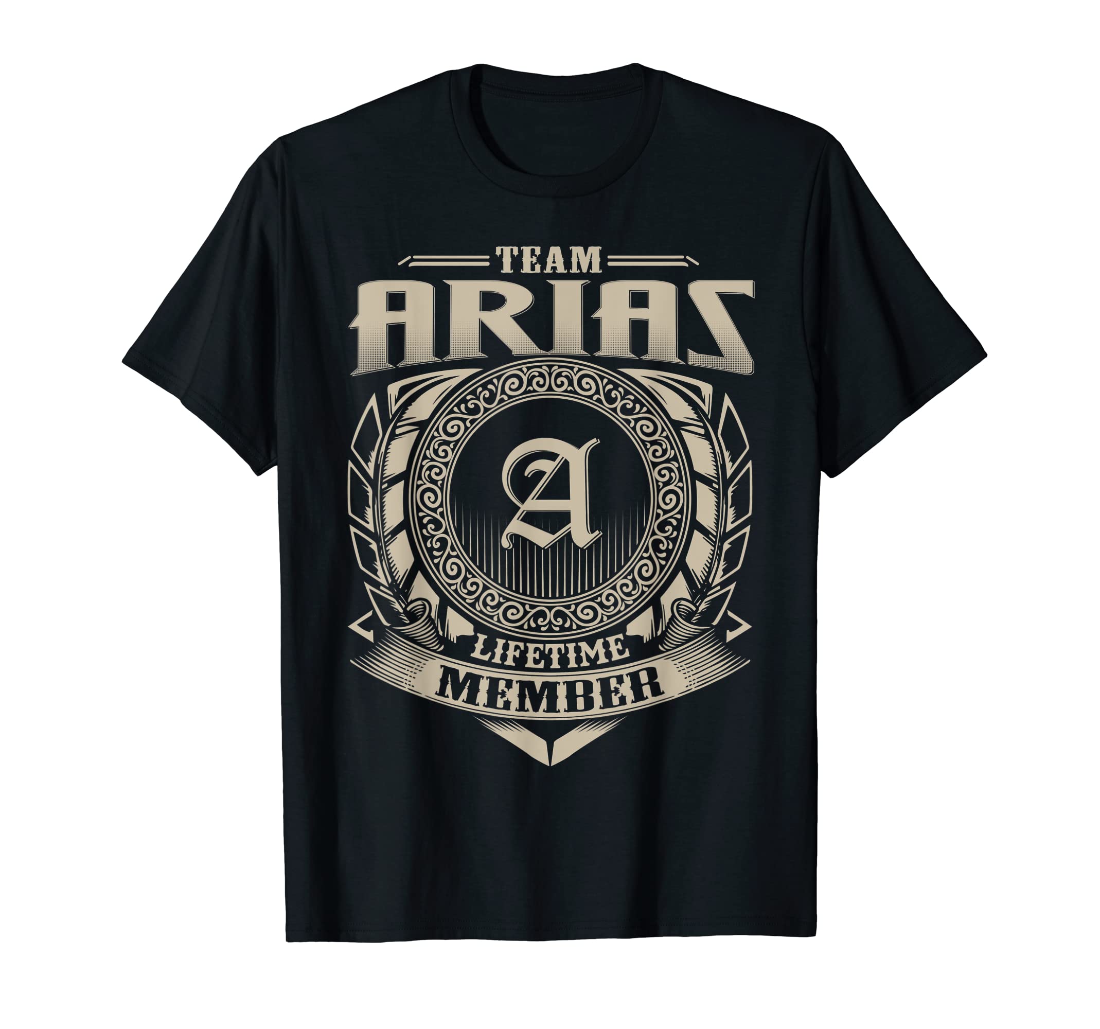 Team Arias Lifetime Member Arias Family T-Shirt - Streetwear Style Unisex - T-Shirt, Sweatshirt, Hoodie