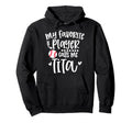 My Favorite Baseball Player Calls Me Tita Hoodie - Streetwear Style Unisex - T-Shirt, Sweatshirt, Hoodie