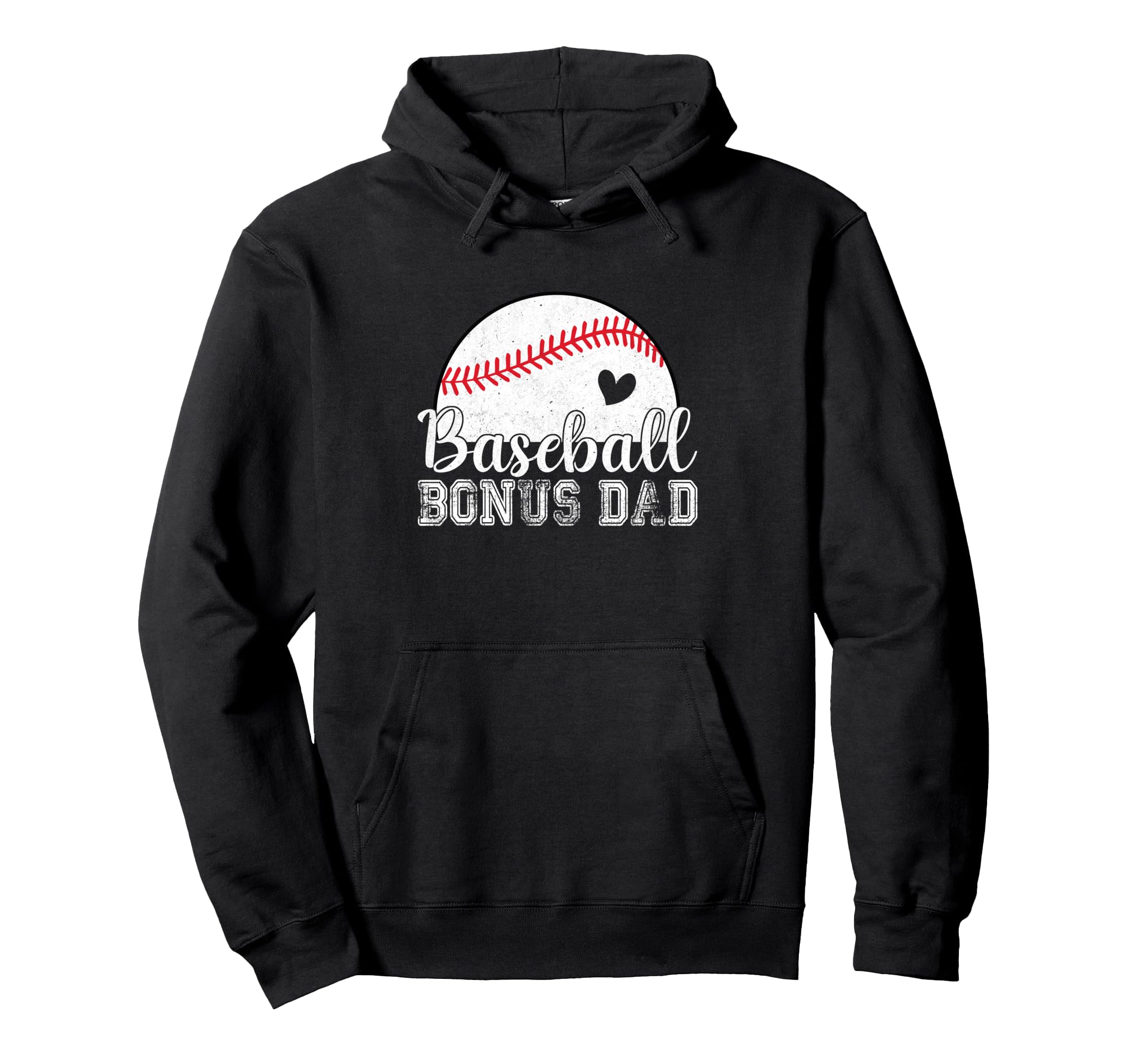 Baseball Bonus Dad Gifts Fathers Day Hoodie - Unique Graphic for Adults - T-Shirt, Sweatshirt, Hoodie