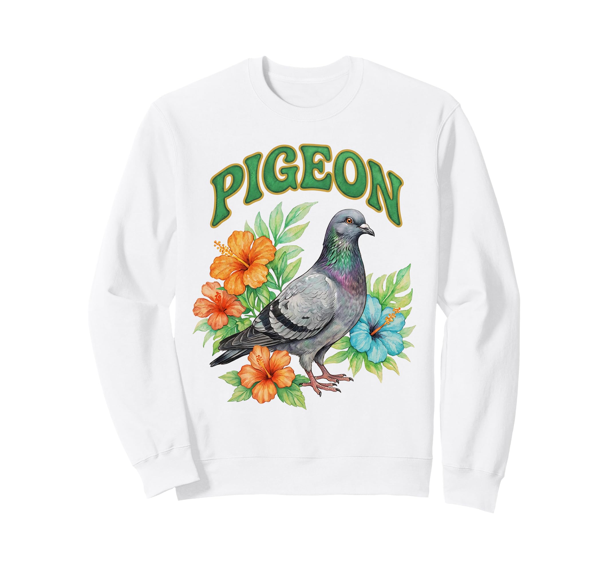 Pigeon Groovy Floral Pigeon Sweatshirt - Fun Novelty Design Men Women - T-Shirt, Sweatshirt, Hoodie
