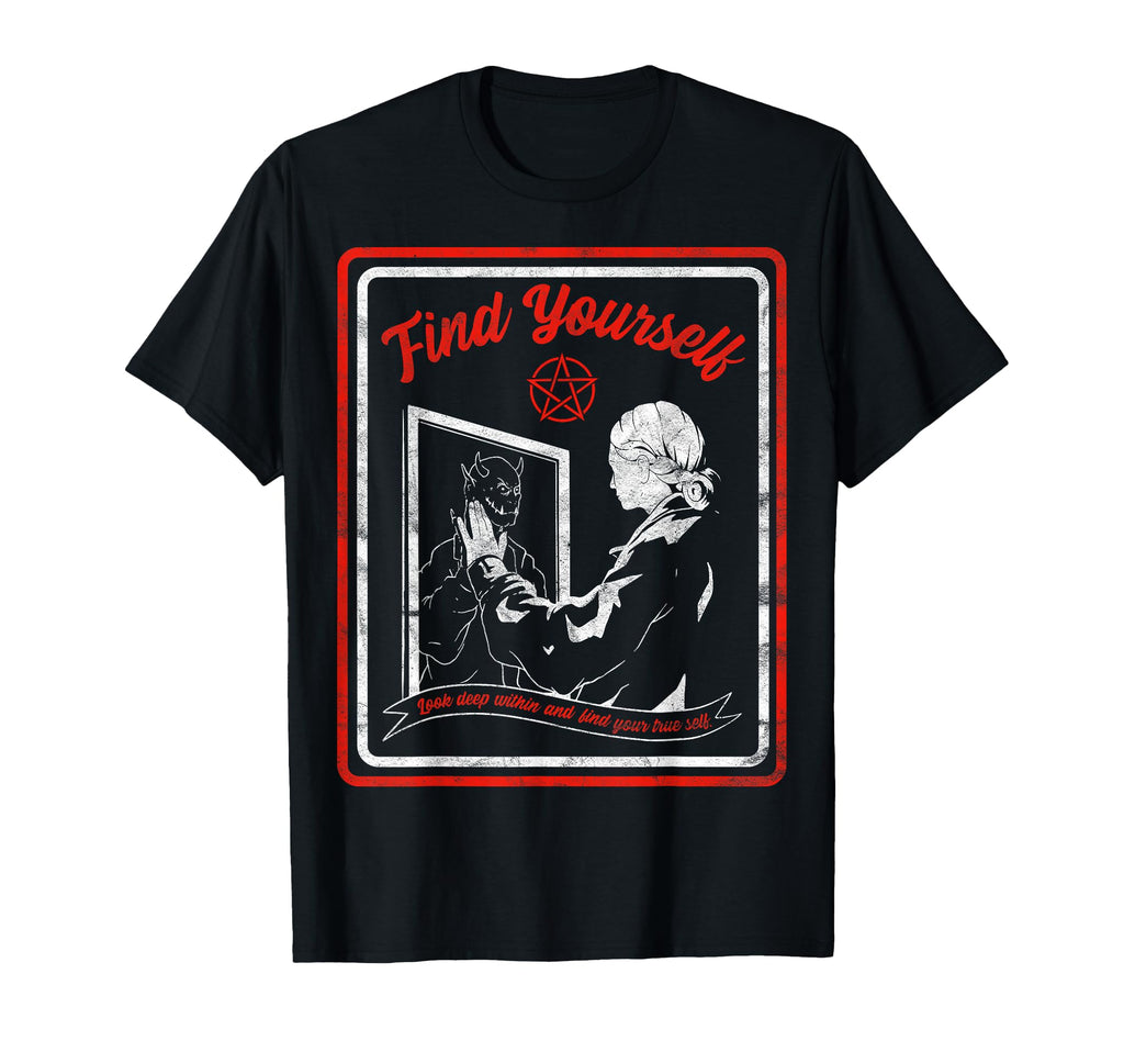 Horror Find Yourself Demon Within Small T-Shirt - Trendy Graphic Unisex - T-Shirt, Sweatshirt, Hoodie