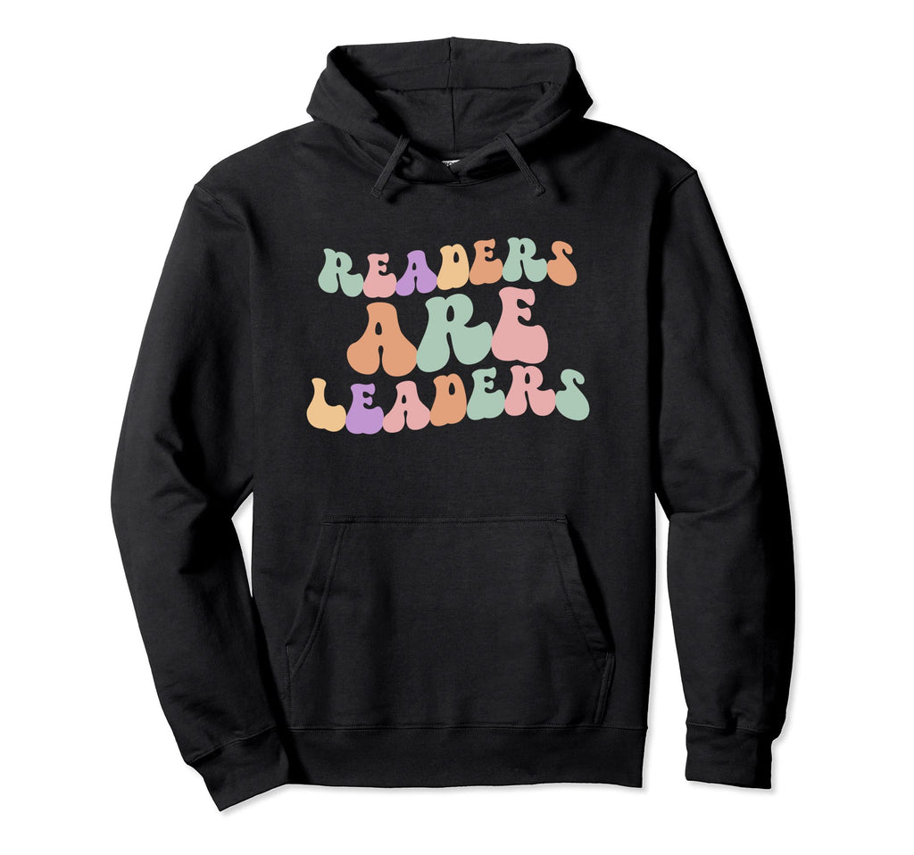 Readers Are Leaders Boho Inspirational Hoodie - Streetwear Style Unisex - T-Shirt, Sweatshirt, Hoodie