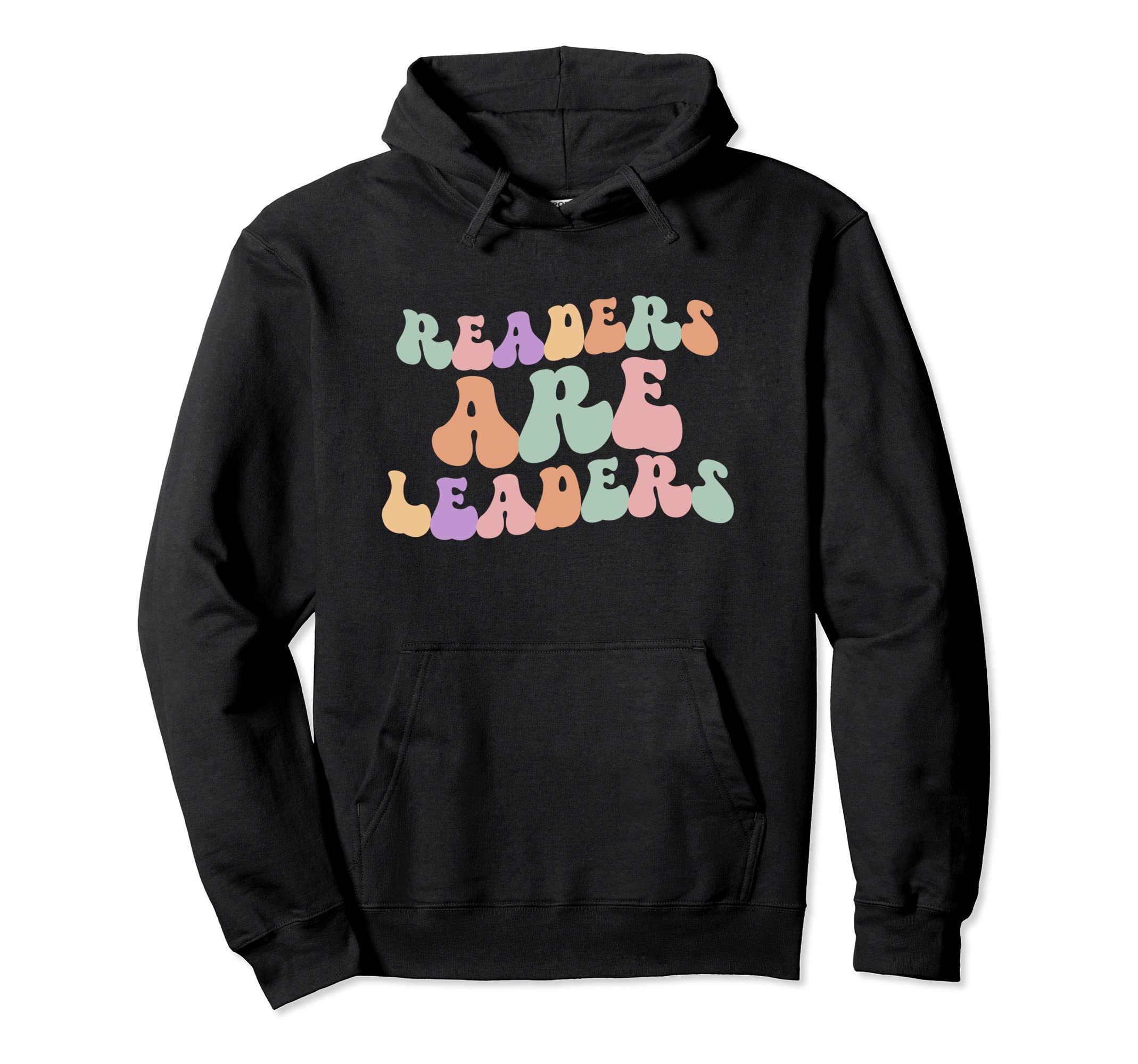 Readers Are Leaders Boho Inspirational Hoodie - Streetwear Style Unisex - T-Shirt, Sweatshirt, Hoodie
