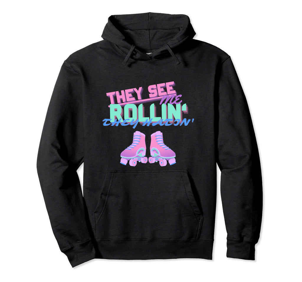 Roller Skate Funny 70S 80S Skating Disco Hoodie - Unique Graphic Unisex - T-Shirt, Sweatshirt, Hoodie