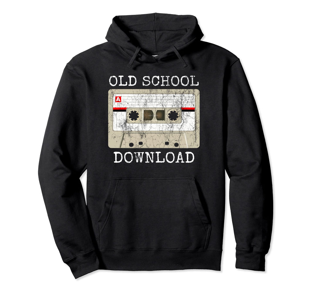 Original Old School Music Download Hoodie - Streetwear Style for Adults - T-Shirt, Sweatshirt, Hoodie