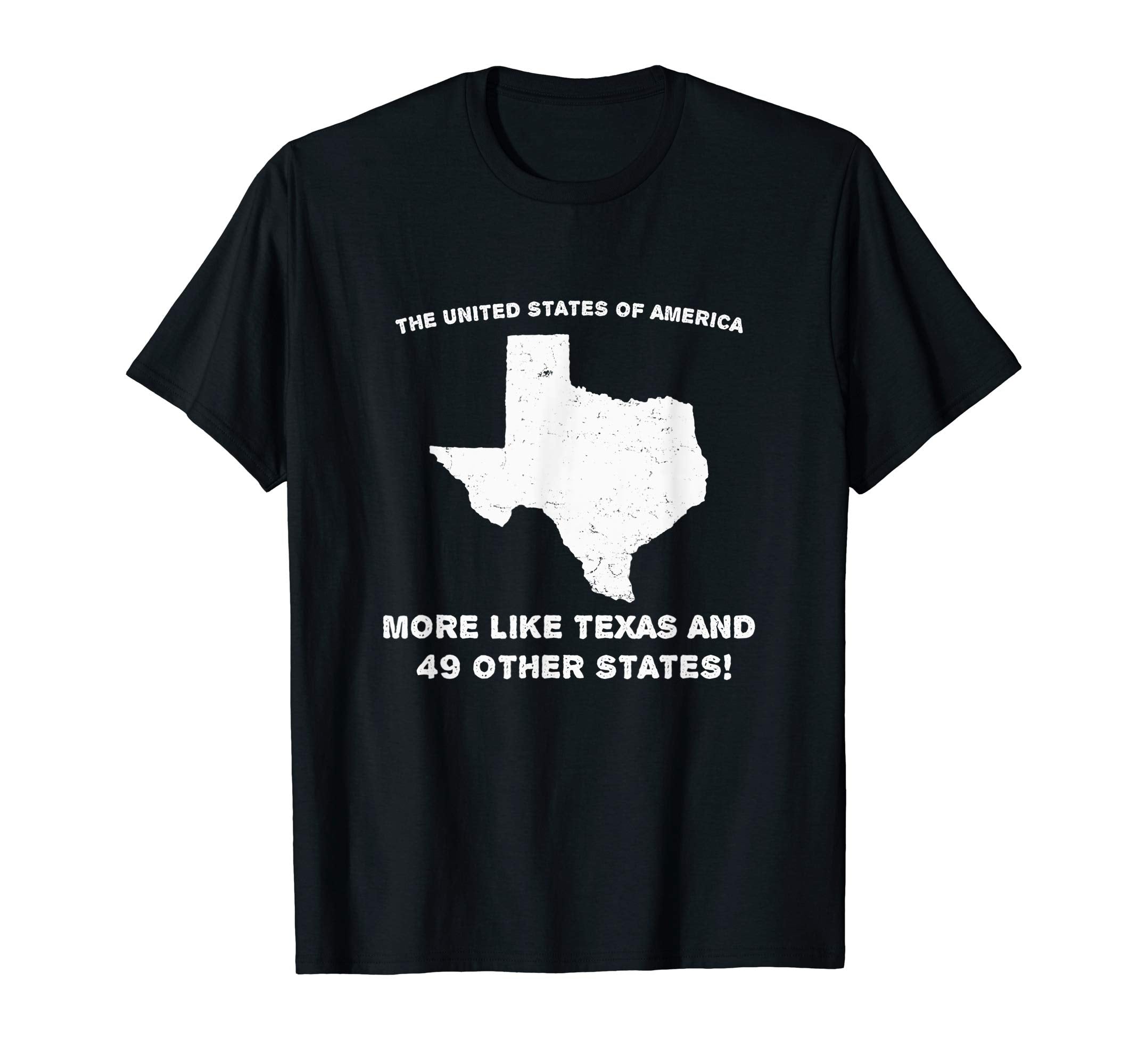 Texas And 49 Others United States T-Shirt - Minimalist Print for Adults - T-Shirt, Sweatshirt, Hoodie