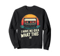 Humorous Cassette Tape Confusion Sweatshirt - Minimalist Print Unisex - T-Shirt, Sweatshirt, Hoodie