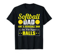 Softball Dad Like Baseball Dad Bigger T-Shirt - Unique Graphic Unisex - T-Shirt, Sweatshirt, Hoodie