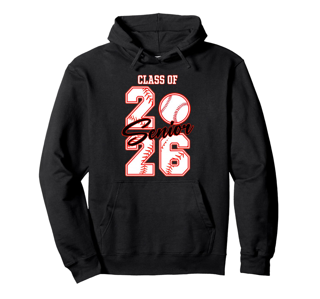 Baseball Senior Class 2026 Senior 2026 Hoodie - Unique Graphic for Adults - T-Shirt, Sweatshirt, Hoodie