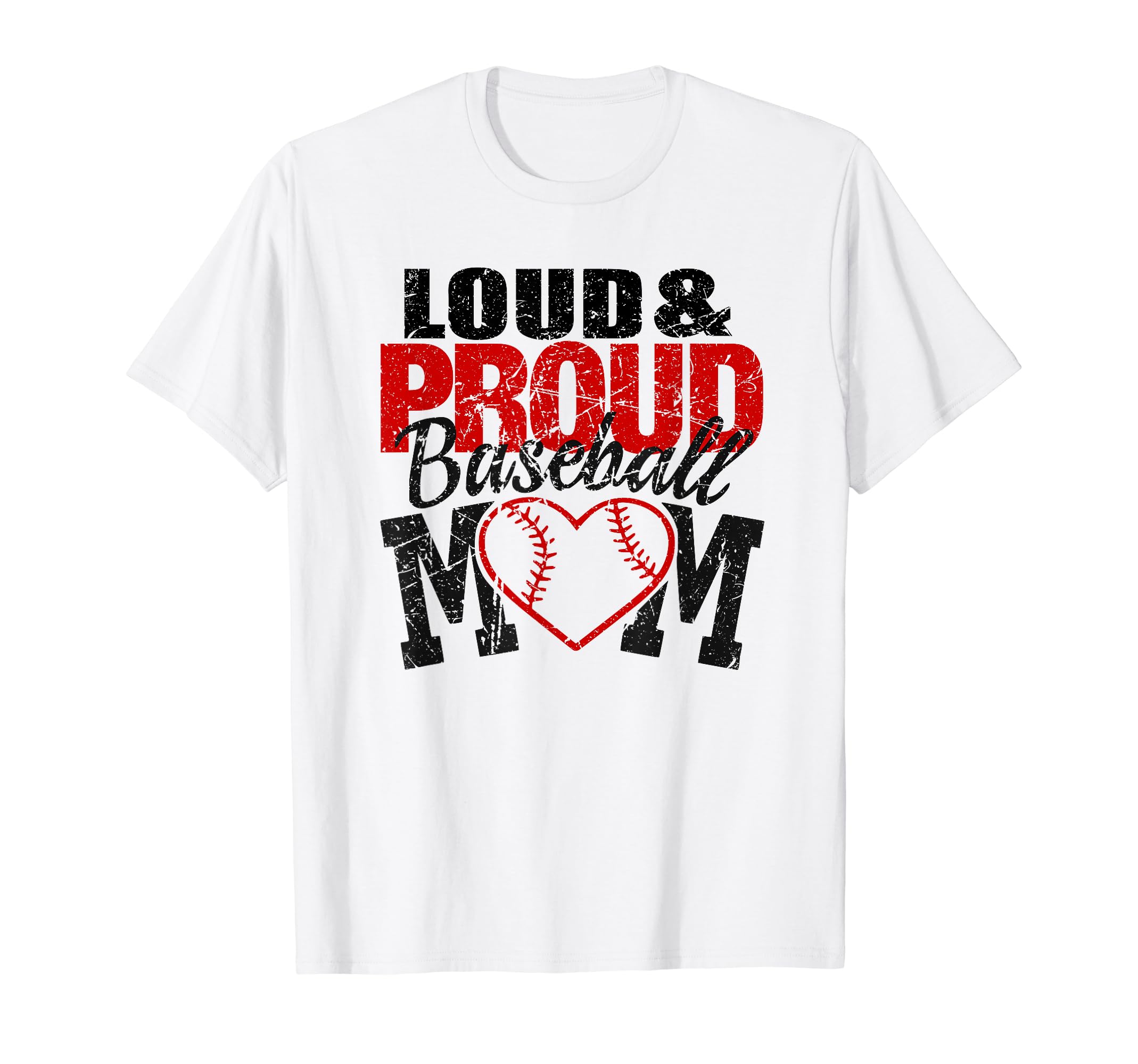 Funny Baseball Mom Loud Proud T-Shirt - Fun Novelty Design for Adults - T-Shirt, Sweatshirt, Hoodie