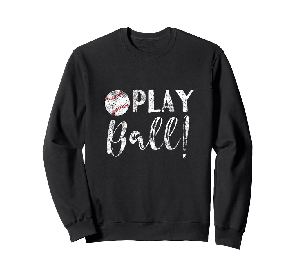 Play Baseball Girlfriend Wife Mom Sweatshirt - Minimalist Print Men Women - T-Shirt, Sweatshirt, Hoodie