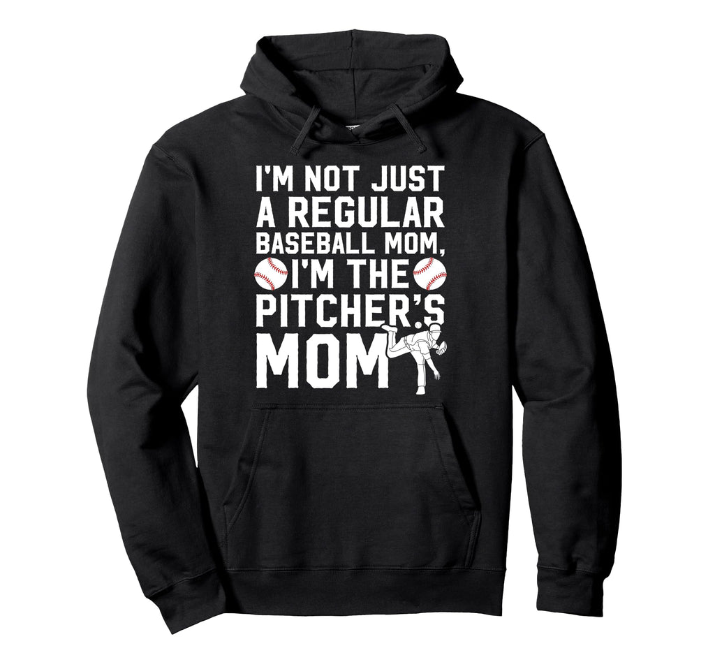 Im Baseball Pitcher Mom Baseball Hoodie - Novelty Apparel Men Women - T-Shirt, Sweatshirt, Hoodie