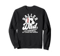 Baller Dad Definition Soccer Sweatshirt - Aesthetic Graphic Men Women - T-Shirt, Sweatshirt, Hoodie