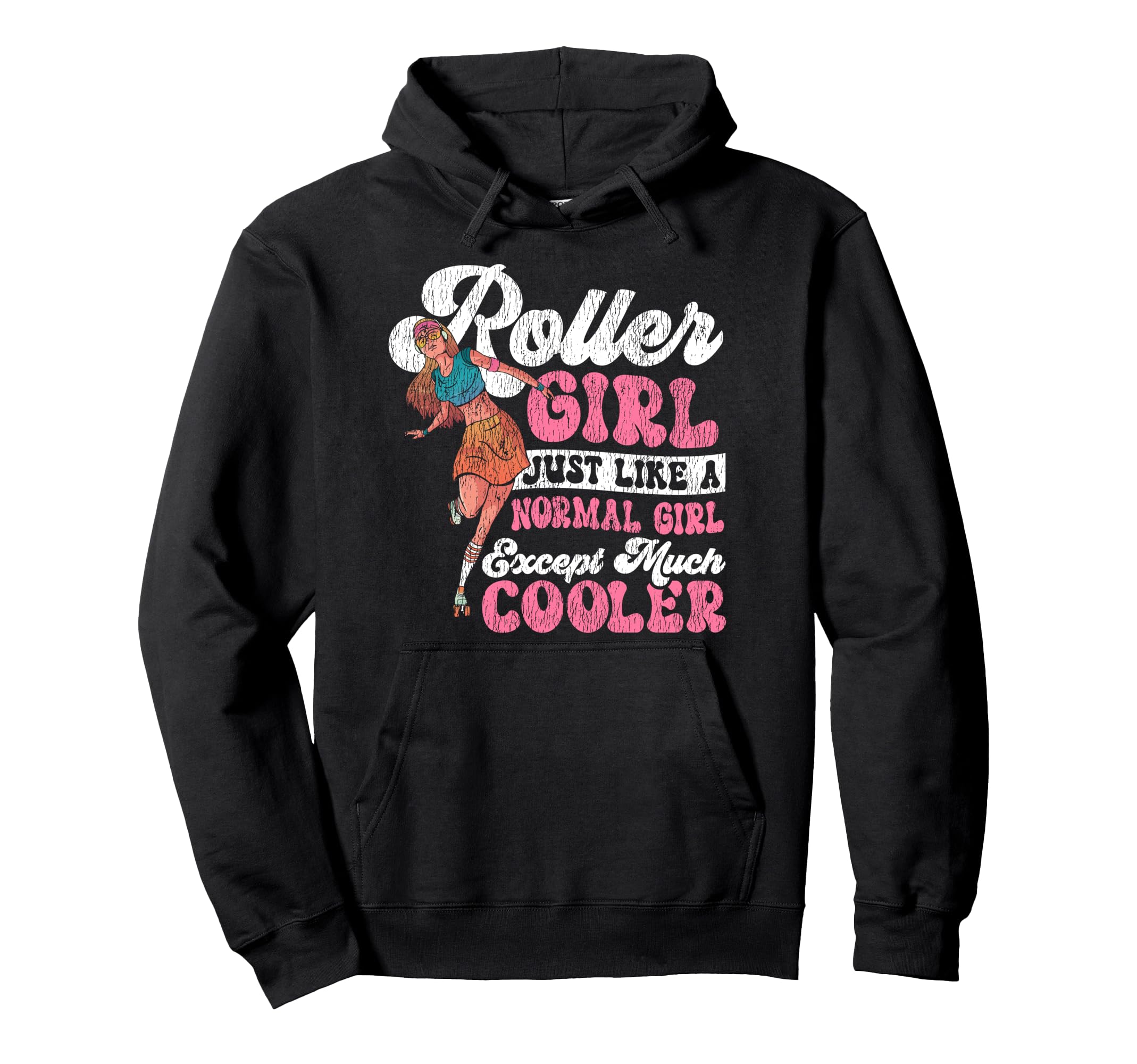 Roller Skating Skate 1970S Roller Just Hoodie - Casual Everyday Wear Unisex - T-Shirt, Sweatshirt, Hoodie