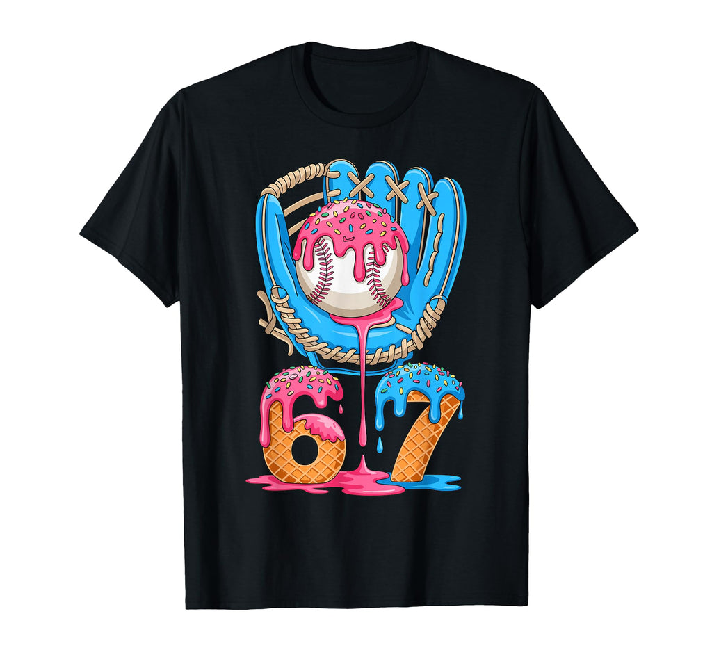 Baseball Ice Cream Drip Six Seven T-Shirt - Casual Everyday Wear Unisex - T-Shirt, Sweatshirt, Hoodie