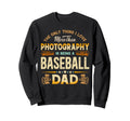 Funny Photography Fathers Day Cheer Sweatshirt - Novelty Apparel Men Women - T-Shirt, Sweatshirt, Hoodie