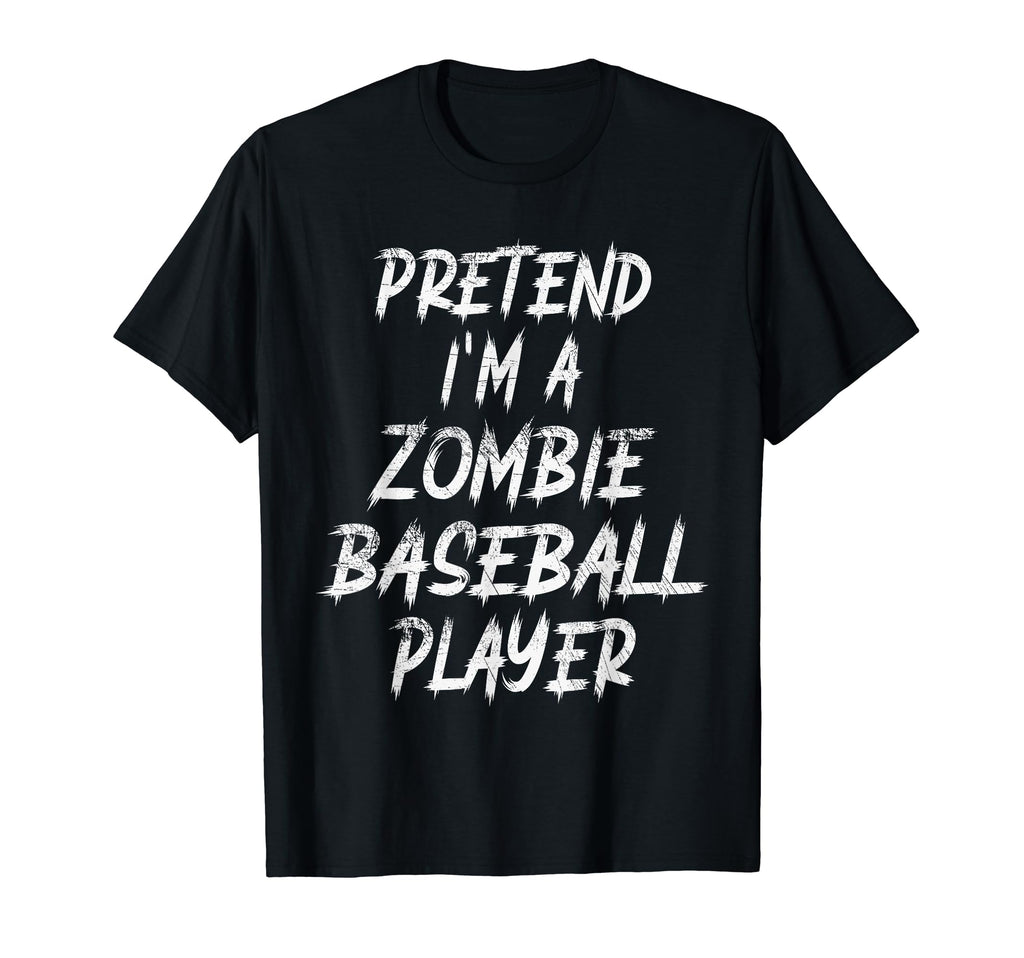 Pretend Im Zombie Baseball Player Funny T-Shirt - Graphic Print for Adults - T-Shirt, Sweatshirt, Hoodie