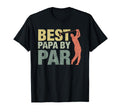 Funny Best Papa Par Fathers Day T-Shirt - Casual Everyday Wear for Adults - T-Shirt, Sweatshirt, Hoodie