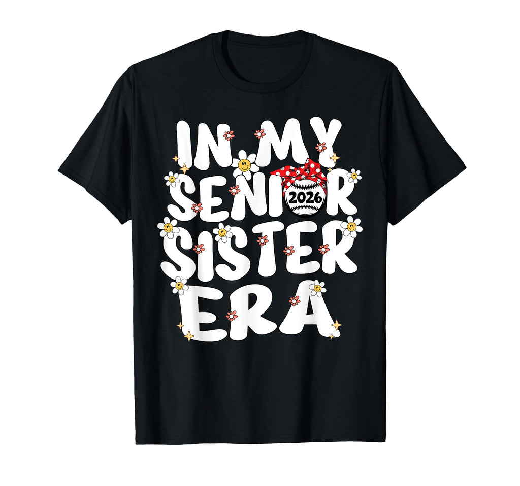 My Senior Sister Era Groovy Baseball T-Shirt - Streetwear Style Men Women - T-Shirt, Sweatshirt, Hoodie