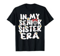 My Senior Sister Era Groovy Baseball T-Shirt - Streetwear Style Men Women - T-Shirt, Sweatshirt, Hoodie
