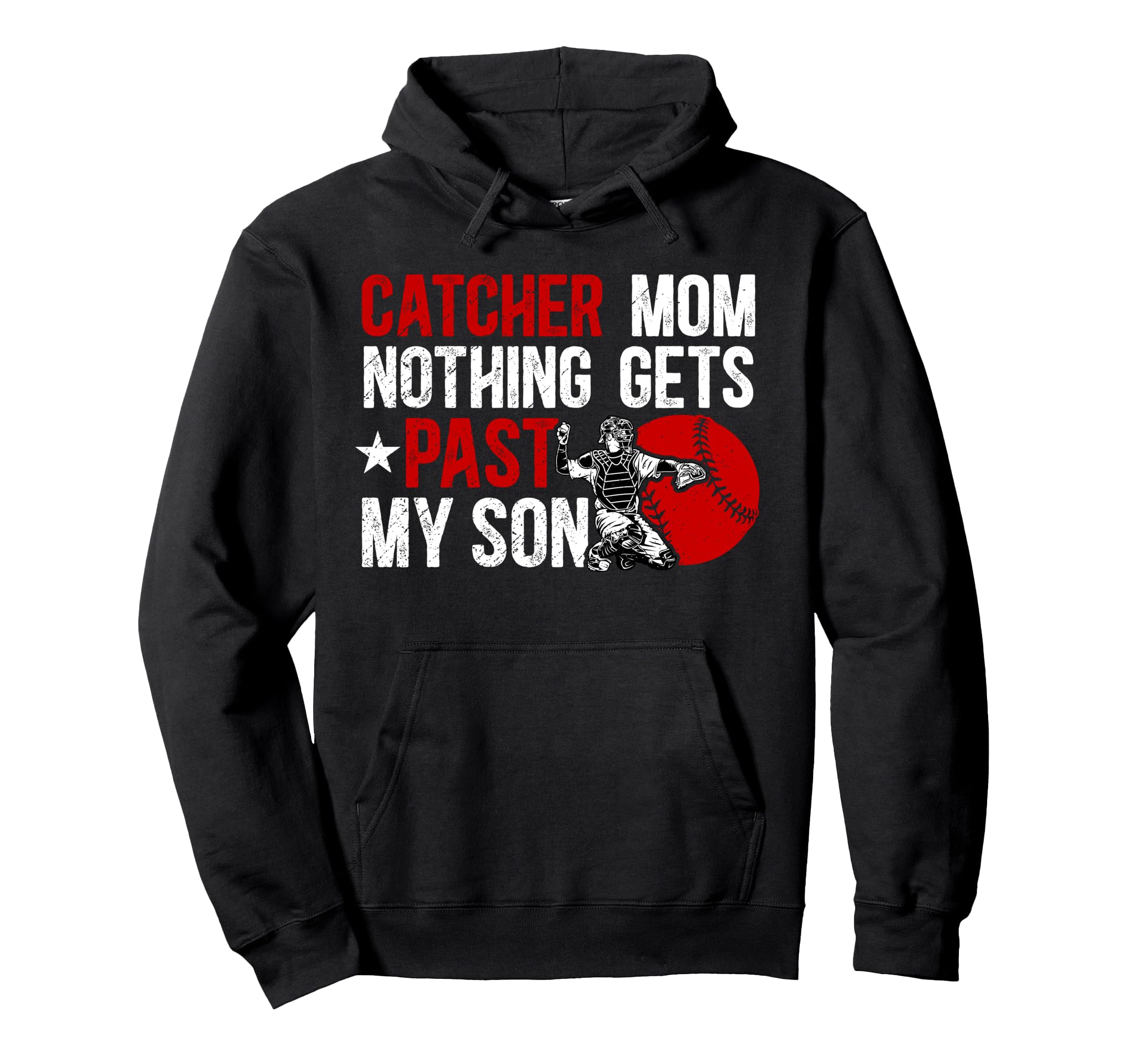 Baseball Catcher Mom Proud Mama Hoodie - Streetwear Style for Adults - T-Shirt, Sweatshirt, Hoodie