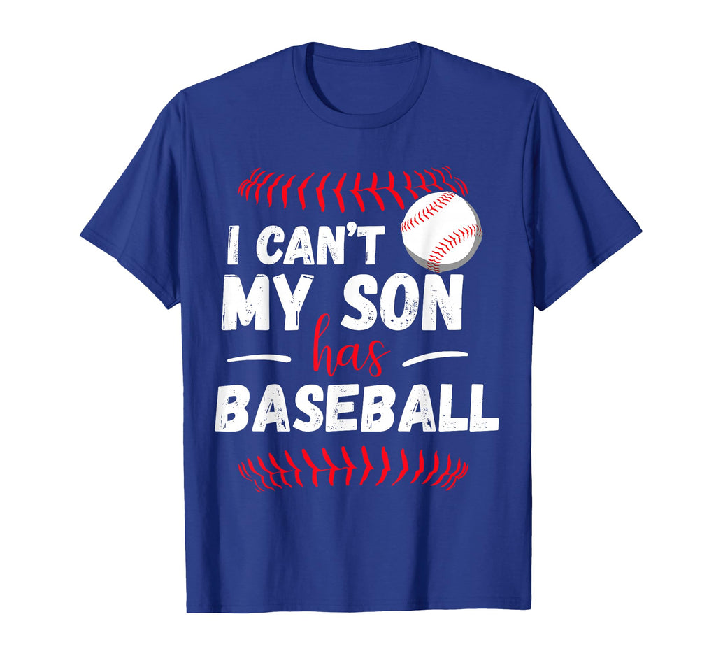 I Cant Son Has Baseball Practice T-Shirt - Custom Art Print for Adults - T-Shirt, Sweatshirt, Hoodie