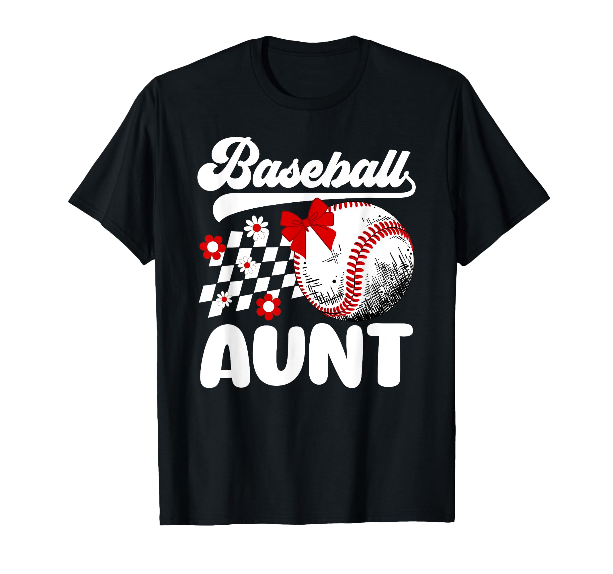 Baseball Aunt Baseball Player Auntie T-Shirt - Streetwear Style Men Women - T-Shirt, Sweatshirt, Hoodie